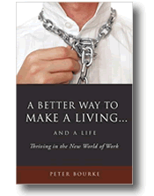 Peter Bourke - Better Way to Make a Living